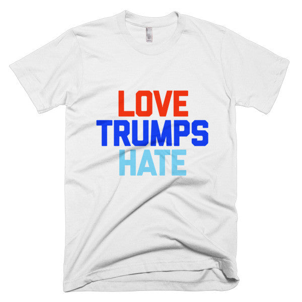 Love Trumps Hate Tee