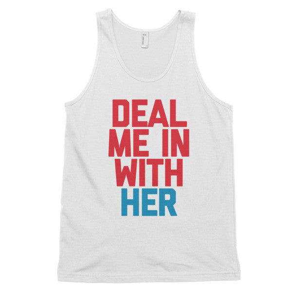 Deal Me In With Her Tank