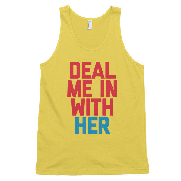 Deal Me In With Her Tank