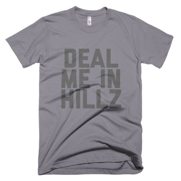 Deal Me In Hillz Tee